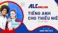 TIếng Anh Cho Thiếu Niên  Từ  11 - 15 Tuổi